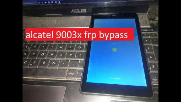 Alcatel one touch pixi 4 7 3g 9003a bypass google frp -  updated May 2024