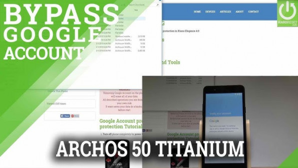 Archos 40c titanium ac40ctiv2 tiv2 bypass google frp -  updated May 2024