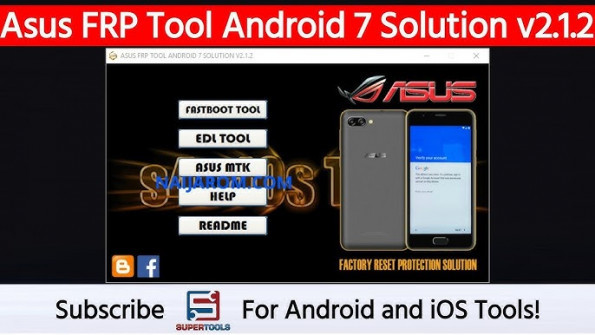 Asus frp tool android 7 solution v2 1 2 bypass google frp -  updated May 2024