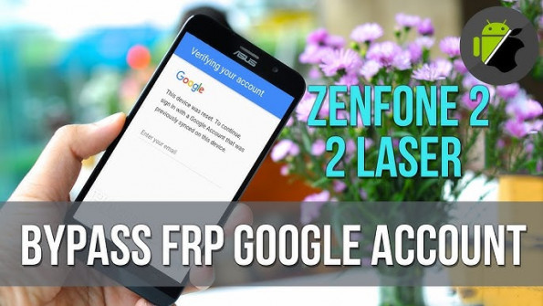 Asus zenfone 2 z00ada bypass google frp -  updated May 2024