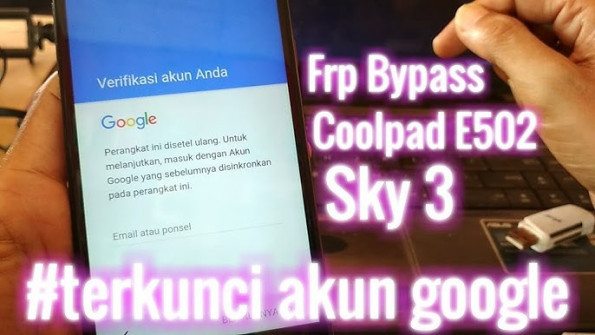 Coolpad sky 3 e502 bypass google frp -  updated May 2024