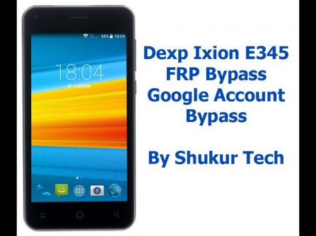 Dexp ixion e 4 bypass google frp -  updated May 2024
