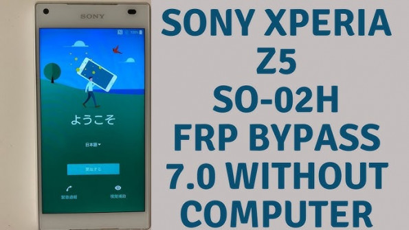 Docomo xperia so 01b bypass google frp -  updated May 2024