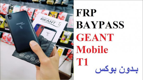 Geant t1 bypass google frp -  updated May 2024