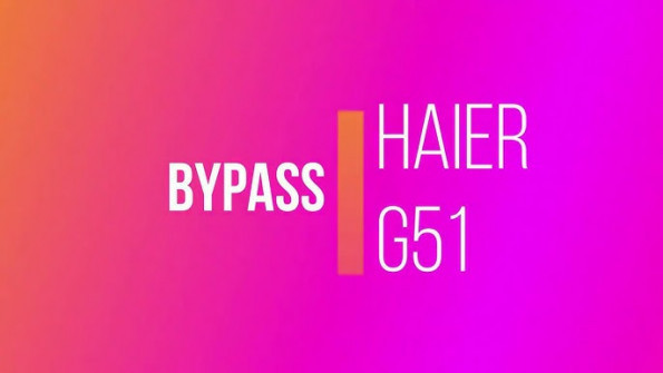 Haier zio s2 bypass google frp -  updated May 2024