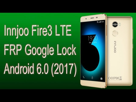 Innjoo fire 3 lte bypass google frp -  updated May 2024
