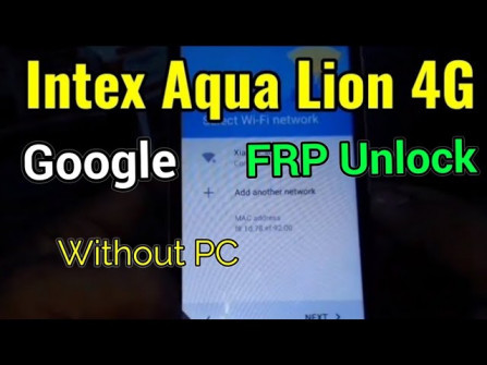Intex aqua 4g bypass google frp -  updated May 2024
