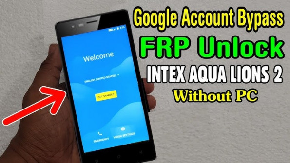 Intex aqua a2 bypass google frp -  updated May 2024