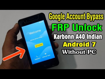 Karbonn mobiles baahubali k4000 bypass google frp -  updated May 2024
