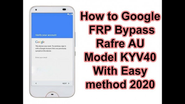 Kddi digno rafre kyv36 au bypass google frp -  updated May 2024