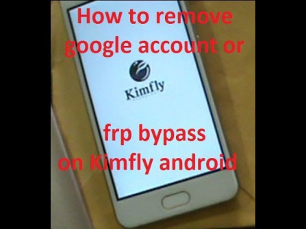 Kimfly evo 501 bypass google frp -  updated May 2024