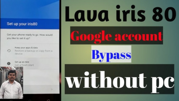 Lava iris80 bypass google frp -  updated May 2024