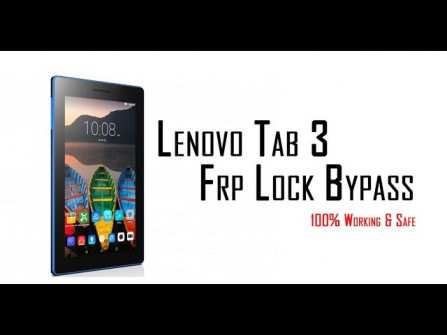 Lenovo tab3 7 essential tb3 710i bypass google frp -  updated May 2024