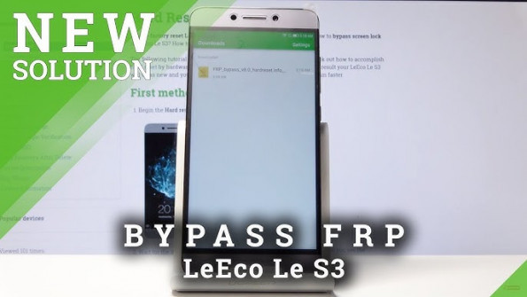 Letv le pro 3 ai lex6500 bypass google frp -  updated May 2024