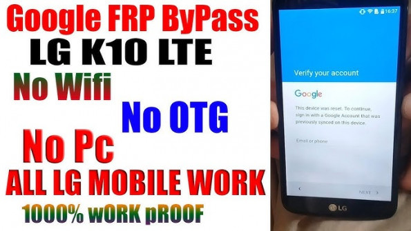 Lg k10 lte bypass google frp -  updated May 2024