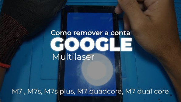 Multilaser m7s dual core nb125 bypass google frp -  updated May 2024