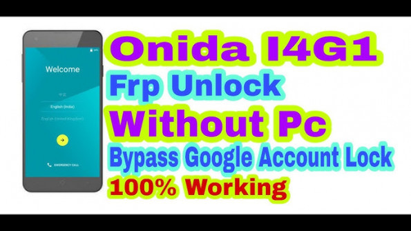 Onida yuva i099 bypass google frp -  updated May 2024
