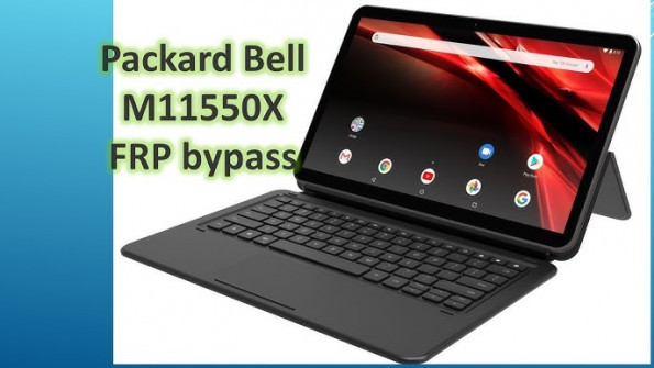 Packard bell m10905 32 bypass google frp -  updated May 2024