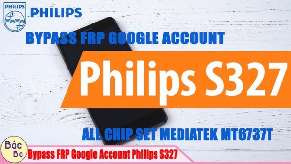 Philips ggc3 sa3cnt bypass google frp -  updated May 2024