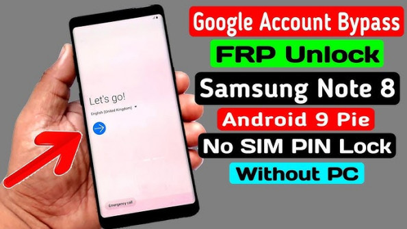 Samsung galaxy note8 sm n950xn bypass google frp -  updated May 2024