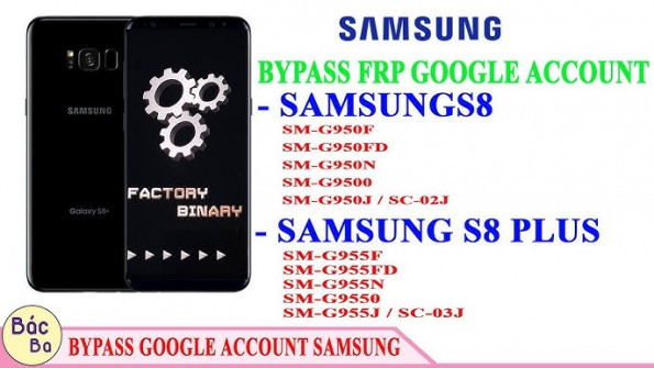 Samsung galaxy s8 plus sm g9550 bypass google frp -  updated May 2024