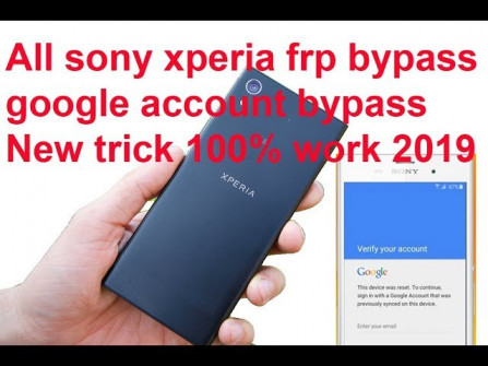 Sony xperia xa1 g3116 bypass google frp -  updated May 2024