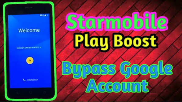 Starmobile play boost bypass google frp -  updated May 2024