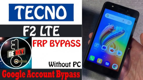 Tecno f2lte bypass google frp -  updated May 2024