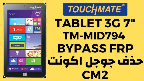 Touchmate tm mid794 bypass google frp -  updated May 2024