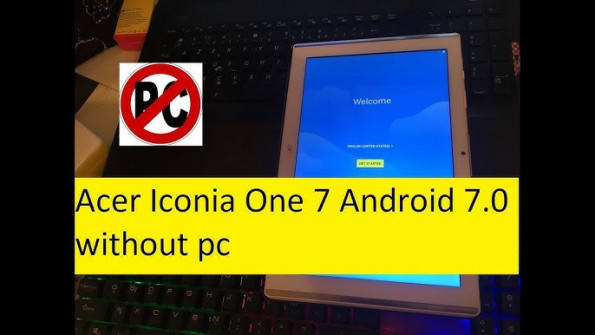 Acer iconia tab a210 picasso e2 bypass google frp -  updated May 2024