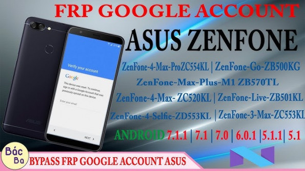 Asus zenfone 2 laser ze550kg z00w 63 z00wd bypass google frp -  updated May 2024