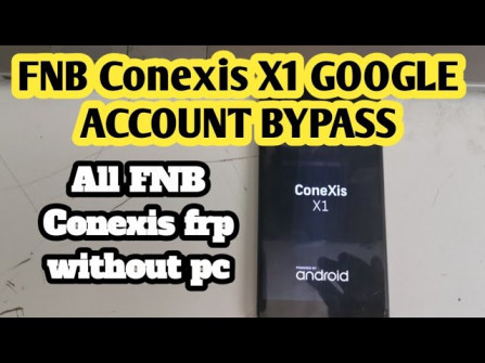 Fnb conexis a1 bypass google frp -  updated May 2024