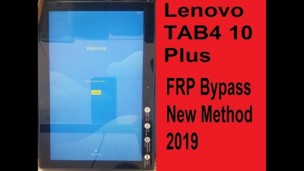 Lenovo tab4 10 plus x704a tb bypass google frp -  updated May 2024