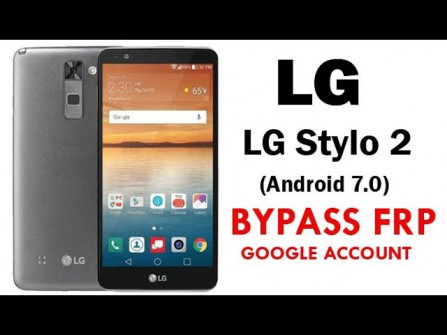 Lg stylus 2 f720s bypass google frp -  updated May 2024