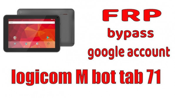 Logicom m bot tab 103 mbottab103 bypass google frp -  updated May 2024