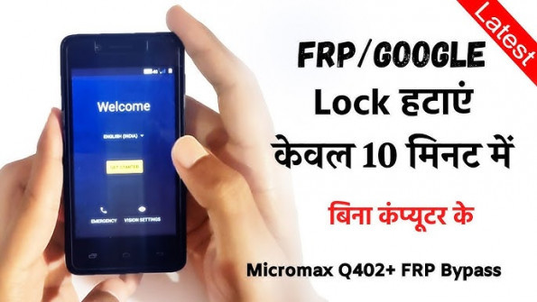 Micromax q402 plus cg4 bypass google frp -  updated May 2024