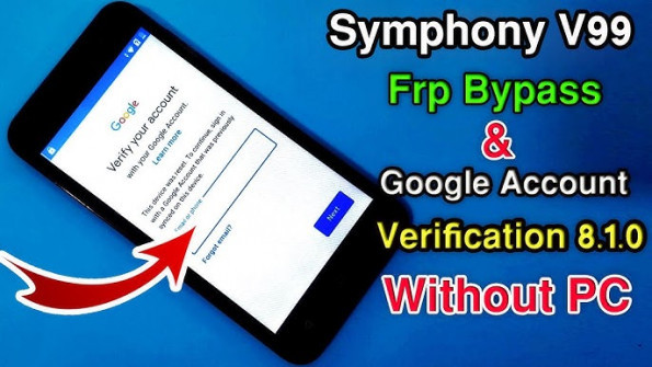 Symphony v99 v99plus bypass google frp -  updated May 2024